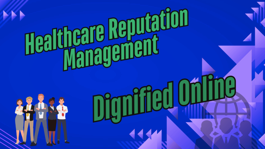 Healthcare Reputation Management